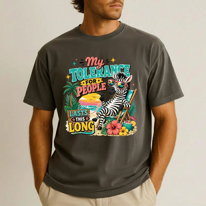 My Tolerance For People Lasts This Long Retro Zebra DTF Transfer Ready to Press Funny Summer UV DTF Sticker Sarcastic Beach Heat Transfer for Shirts
