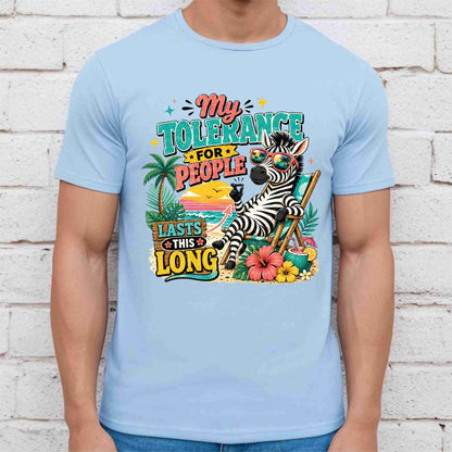 My Tolerance For People Lasts This Long Retro Zebra DTF Transfer Ready to Press Funny Summer UV DTF Sticker Sarcastic Beach Heat Transfer for Shirts