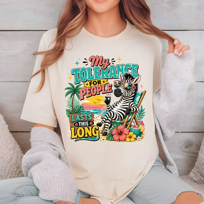 My Tolerance For People Lasts This Long Retro Zebra DTF Transfer Ready to Press Funny Summer UV DTF Sticker Sarcastic Beach Heat Transfer for Shirts