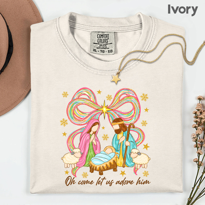 Nativity Comfort Colors T Shirts Oh Come Let Us Adore Him Tee Colorful Bow Christmas Cute Scene Shirt Religious Holy Night Graphic sweatshirt