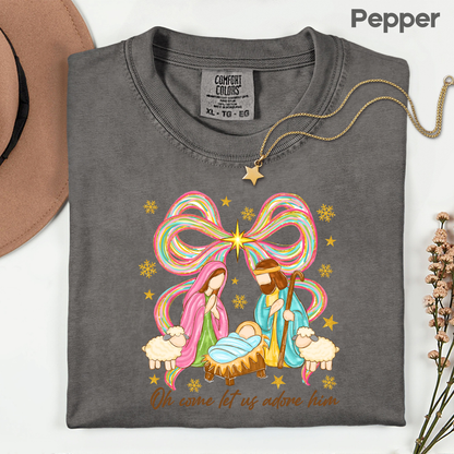 Nativity Comfort Colors T Shirts Oh Come Let Us Adore Him Tee Colorful Bow Christmas Cute Scene Shirt Religious Holy Night Graphic sweatshirt