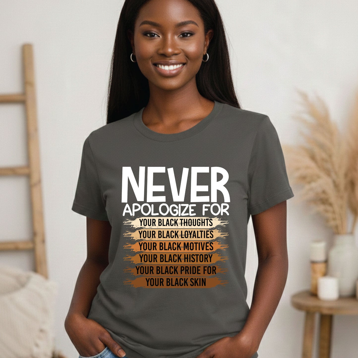 Never Apologize Black History Month T Shirts