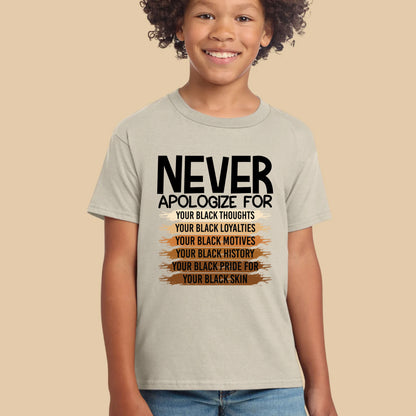 Never Apologize Black History Month T Shirts