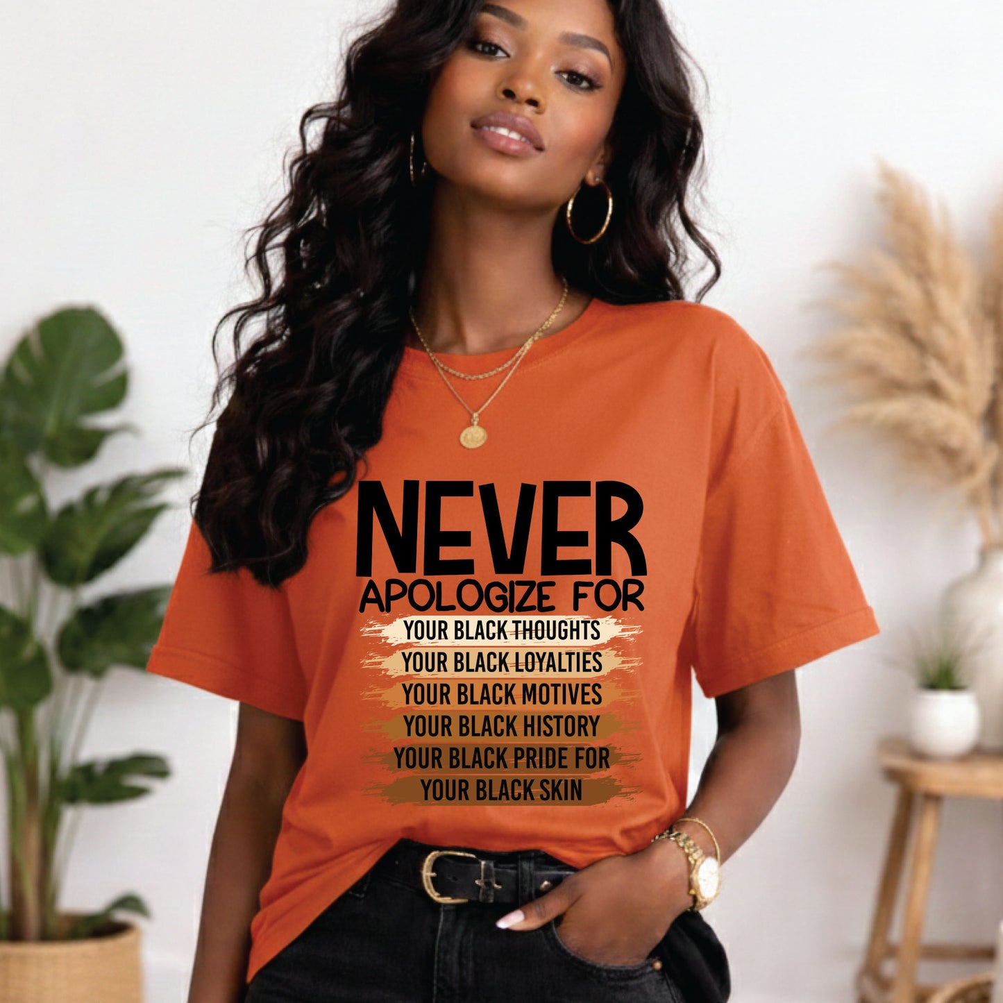 Never Apologize Black History Month T Shirts