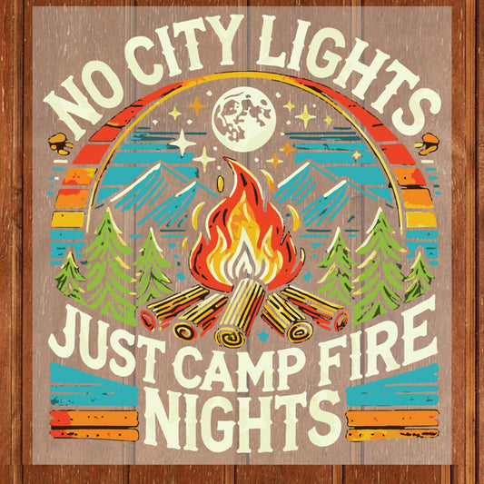 No City Lights Just Camp Fire Nights DTF Transfer Ready to Press Retro Mountain Sunset Heat Transfer For Shirt Camping Group UV Sticker Prints Iron on Transfer