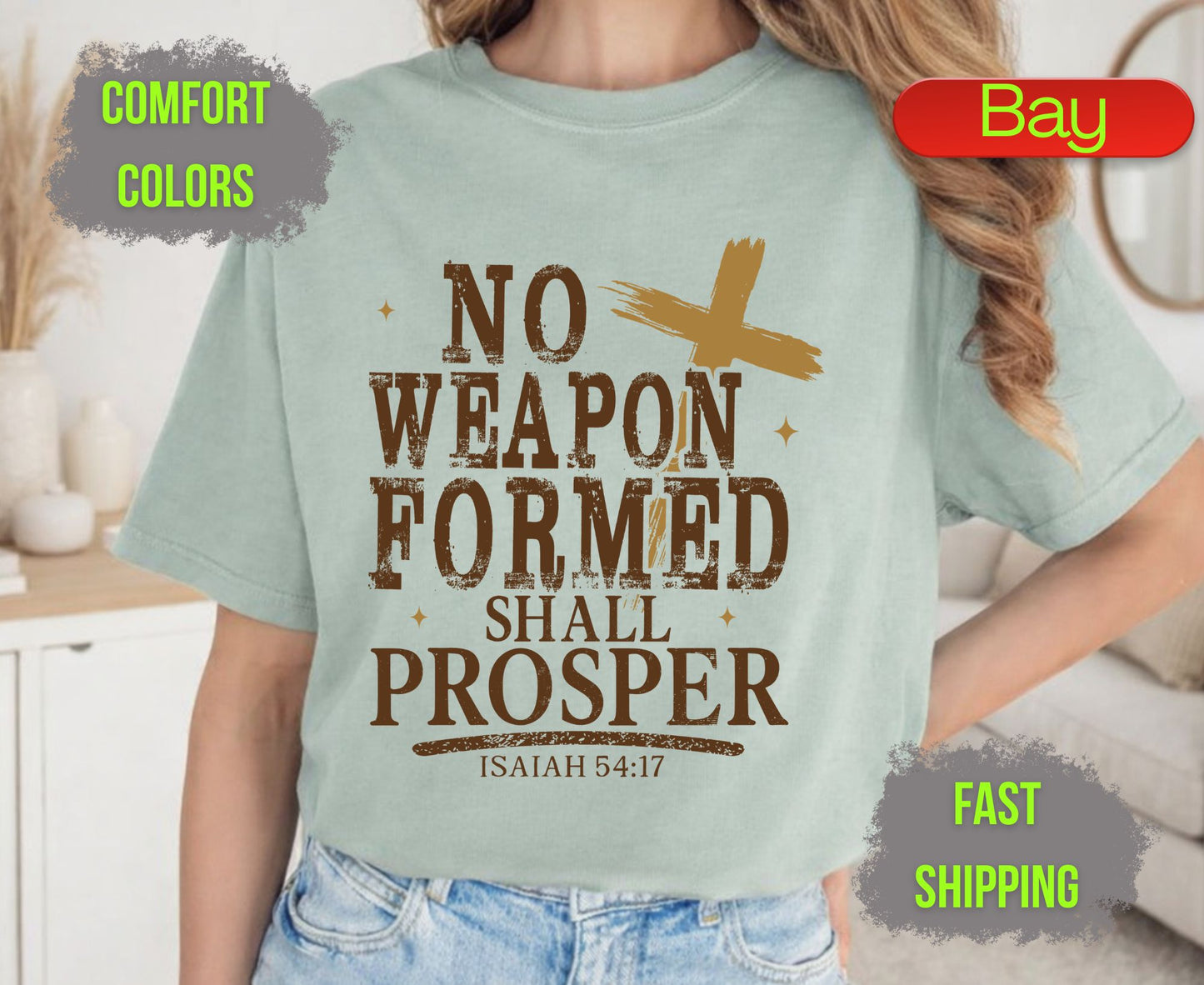 No Weapon Formed Shall Prosper Comfort Colors T Shirts Isaiah 54 17 Tee Christian Distressed Cross Shirt Religious Scripture Inspirational Gifts