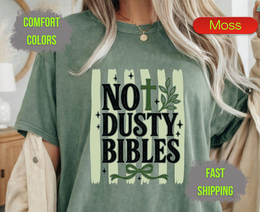 Not Dusty Bibles Comfort Colors T Shirts Cute Christian Cross Tee Holy Bible Quote Shirt Sage Green Bow Graphic Religious Faith Gifts