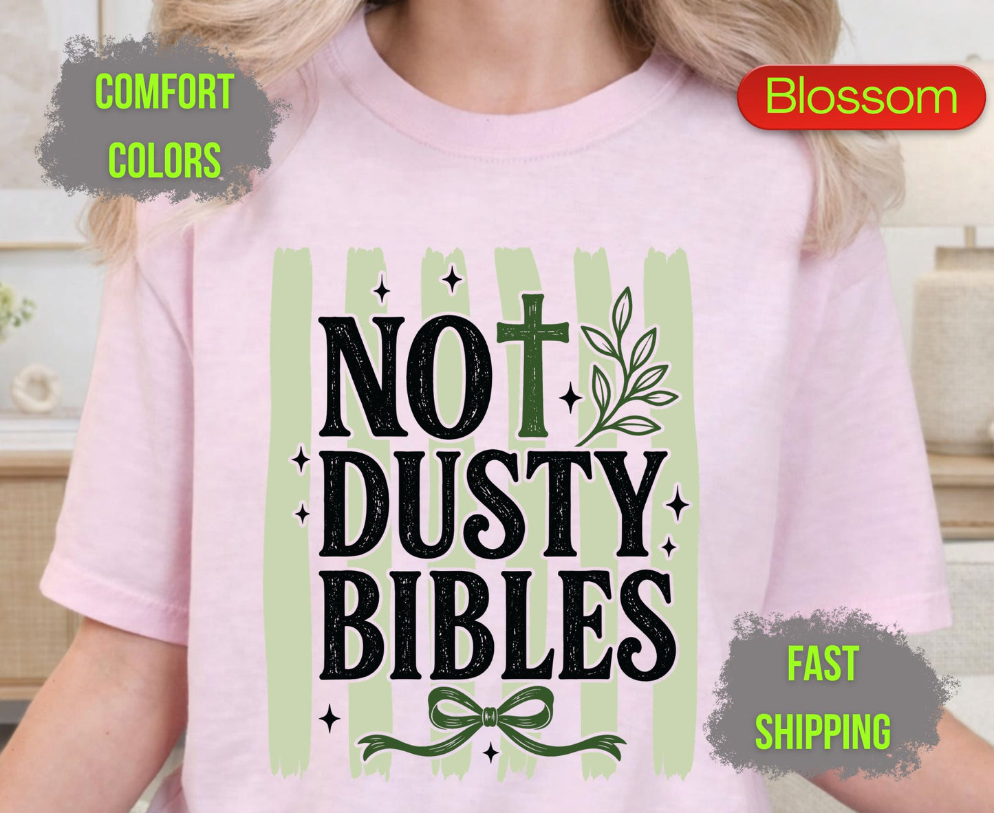 Not Dusty Bibles Comfort Colors T Shirts Cute Christian Cross Tee Holy Bible Quote Shirt Sage Green Bow Graphic Religious Faith Gifts