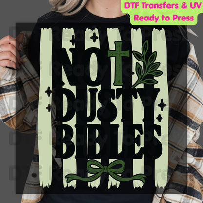 Not Dusty Bibles DTF Transfer Ready to Press