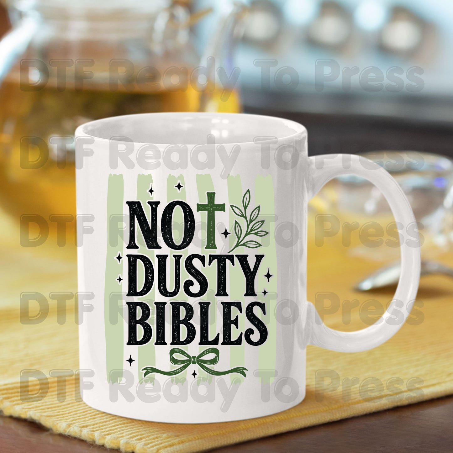 Not Dusty Bibles DTF Transfer Ready to Press
