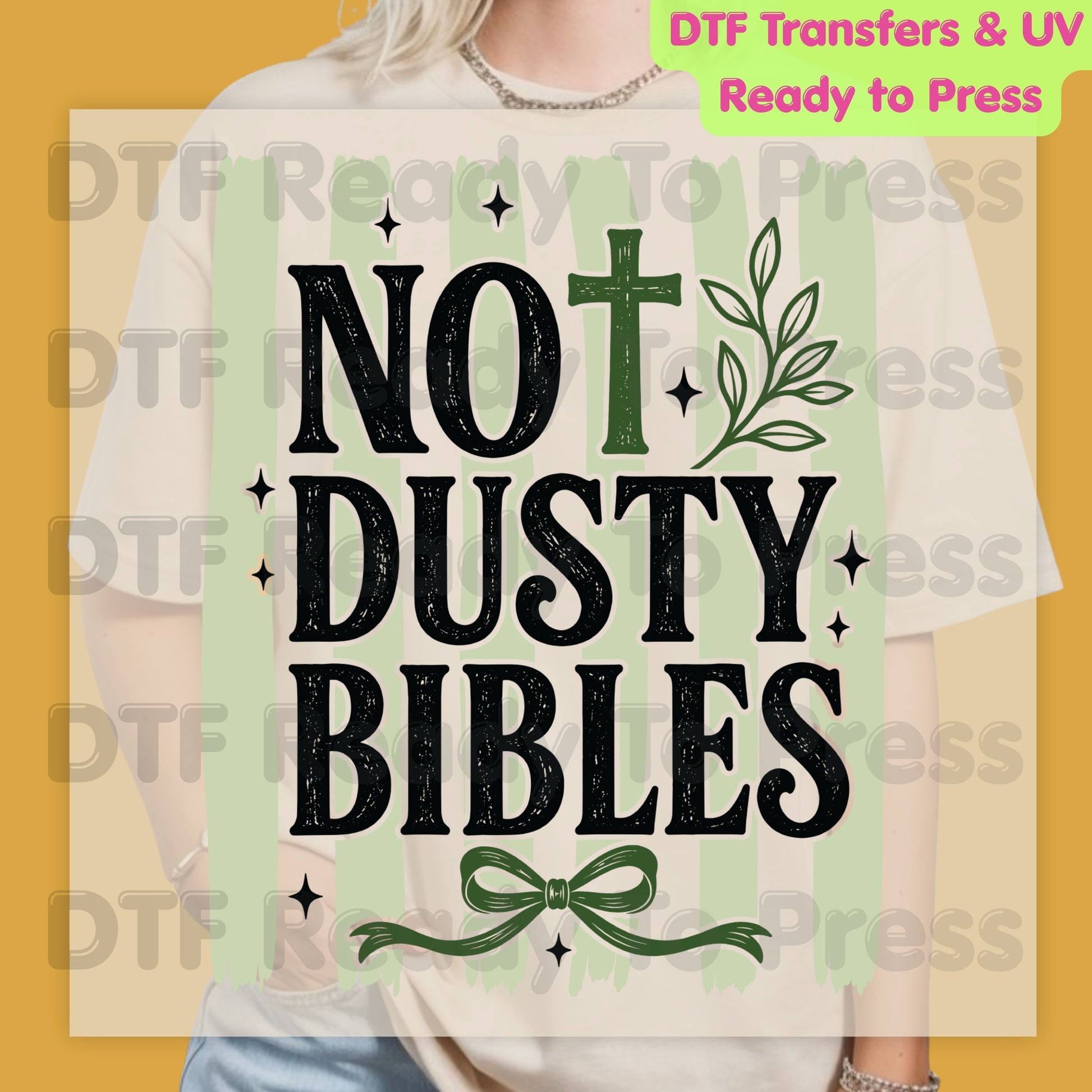 Not Dusty Bibles DTF Transfer Ready to Press Christian Faith UV DTF Sticker Sage Green Stripes Cross Bow Religious Scripture Heat Transfer for Shirts