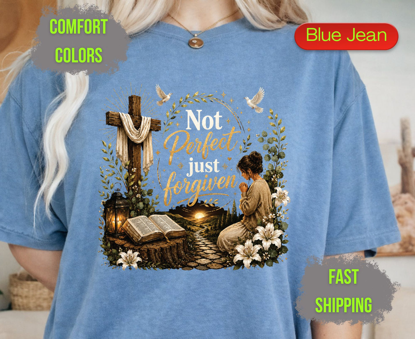 Not Perfect Just Forgiven Comfort Colors T Shirts Cute Christian Praying Woman Tee Easter Wooden Cross Shirt Religious Grace Bible Verse Gifts