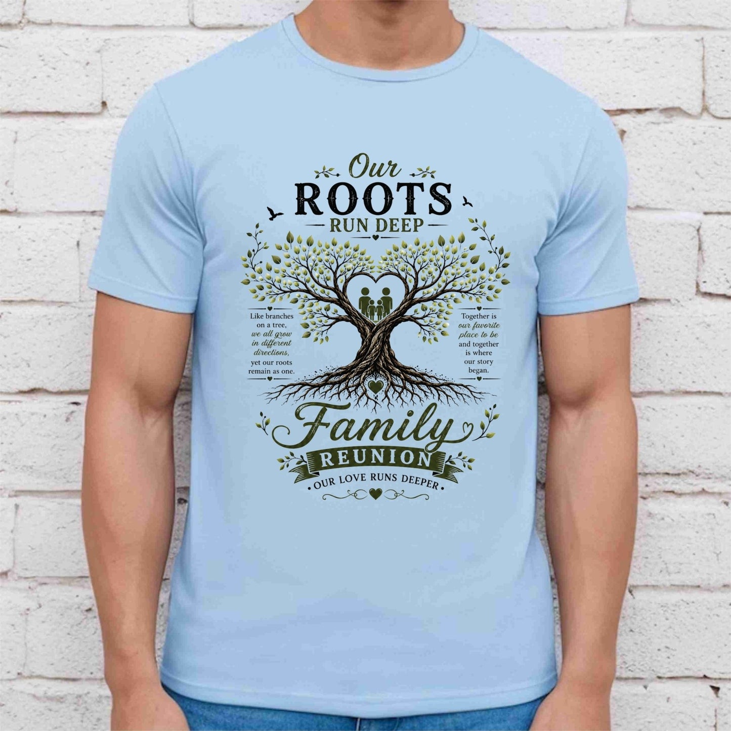 Our Roots Run Deep Family Reunion DTF Transfer Ready to Press