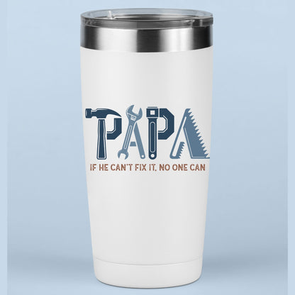Papa If He Can't Fix It No One Can DTF Transfer Ready to Press
