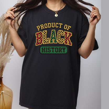 Product of Black History DTF Transfer Ready To Press