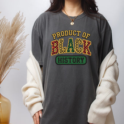 Product of Black History DTF Transfer Ready To Press