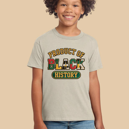 Product of Black History T Shirts