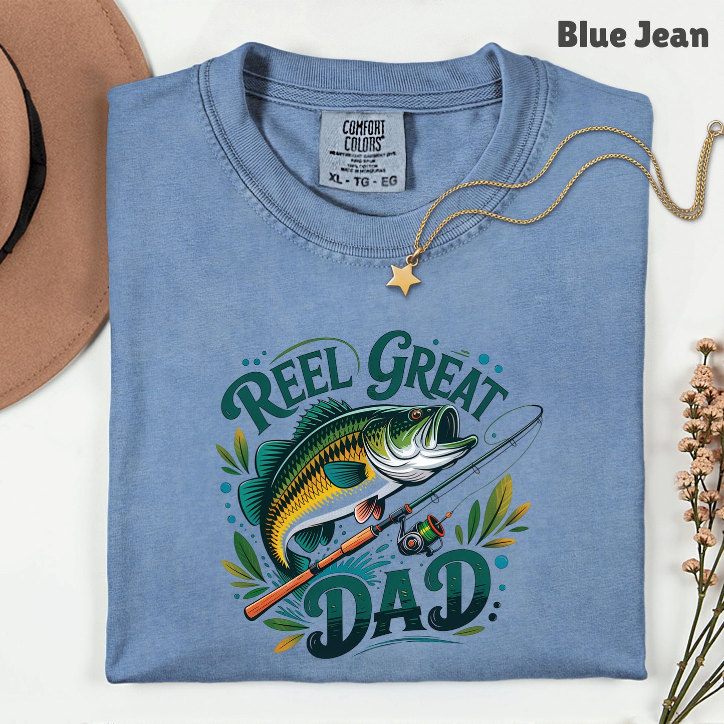 Reel Great Dad Comfort Colors T Shirt
