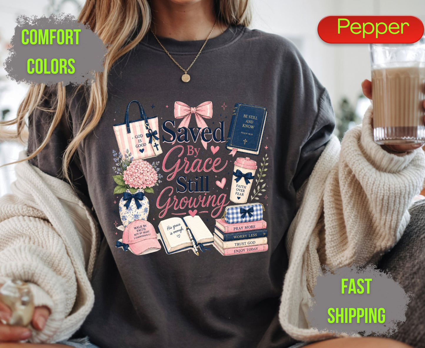 Saved By Grace Still Growing Comfort Colors T Shirts Cute Christian Bow Tee Pink Coquette Aesthetic Shirt Religious Faith Study Bible Graphic Gifts