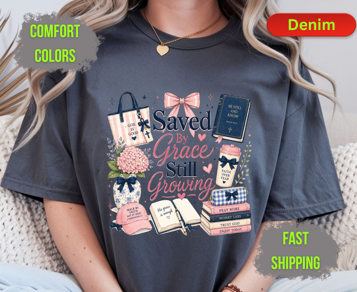 Saved By Grace Still Growing Comfort Colors T Shirts Cute Christian Bow Tee Pink Coquette Aesthetic Shirt Religious Faith Study Bible Graphic Gifts