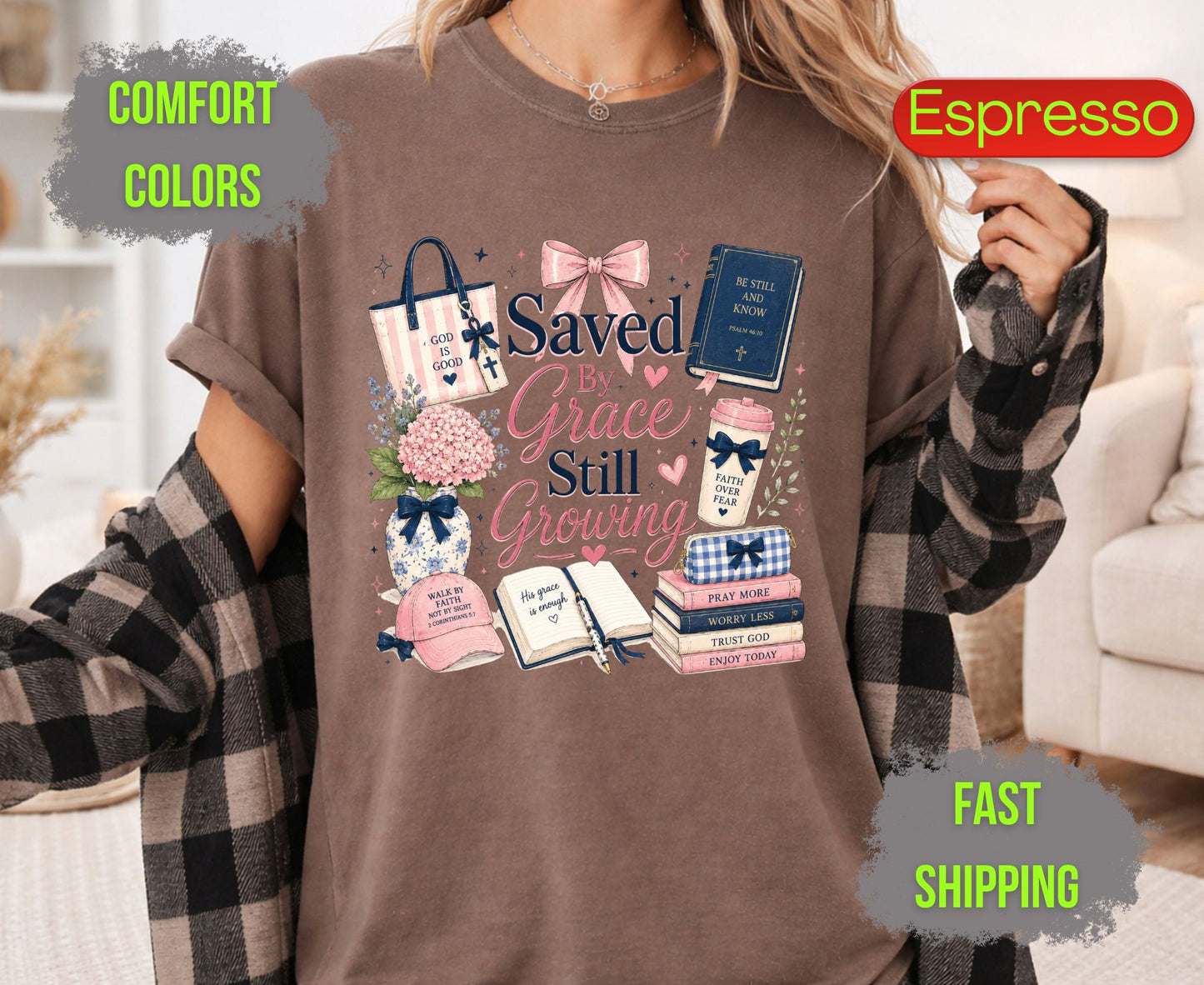 Saved By Grace Still Growing Comfort Colors T Shirts Cute Christian Bow Tee Pink Coquette Aesthetic Shirt Religious Faith Study Bible Graphic Gifts
