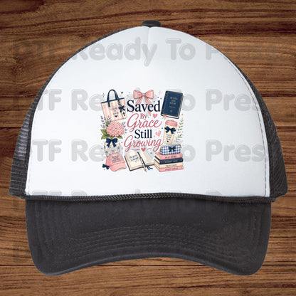 Saved By Grace Still Growing DTF Transfer Ready to Press