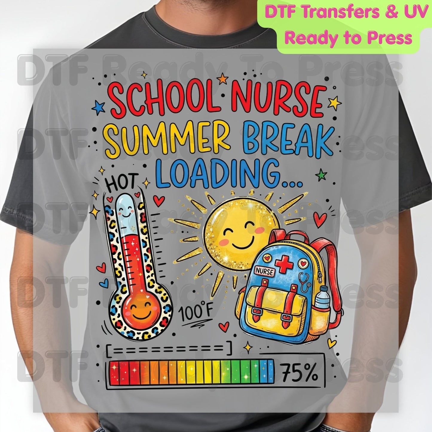 School Nurse Summer Break Loading DTF Transfer Ready to Press Leopard Thermometer Sun Heat Transfer for Shirts Last Day School UV Sticker