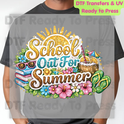 School Out For Summer DTF Transfer Ready to Press Sun Tropical Floral Beach Heat Transfer for Shirts Last Day of School UV Sticker Prints
