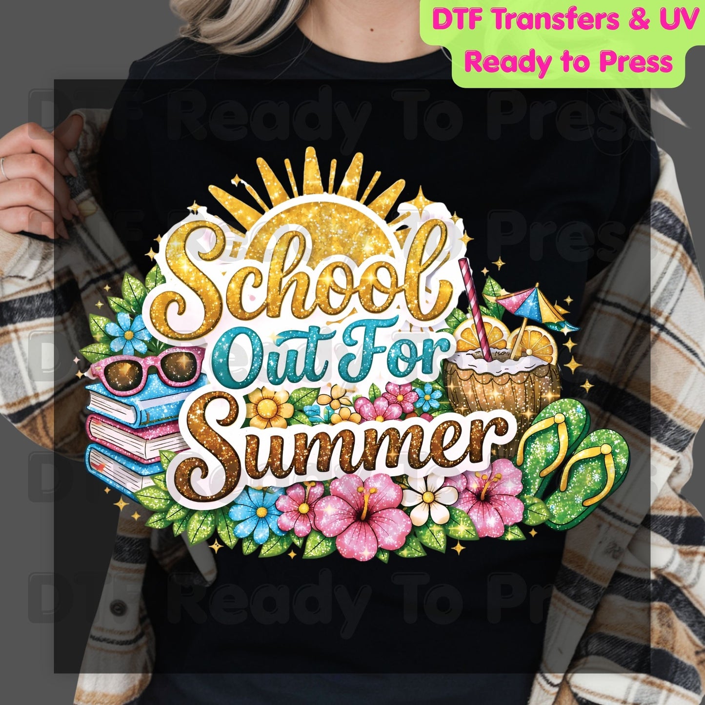 School Out For Summer DTF Transfer Ready to Press Sun Tropical Floral Beach Heat Transfer for Shirts Last Day of School UV Sticker Prints