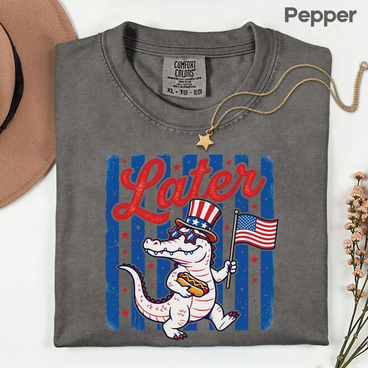 See Ya Later Alligator Comfort Colors T Shirts Funny Patriotic 4th of July Tee USA Gator Flag Shirt Uncle Sam Hot Dog Fourth of July Gifts