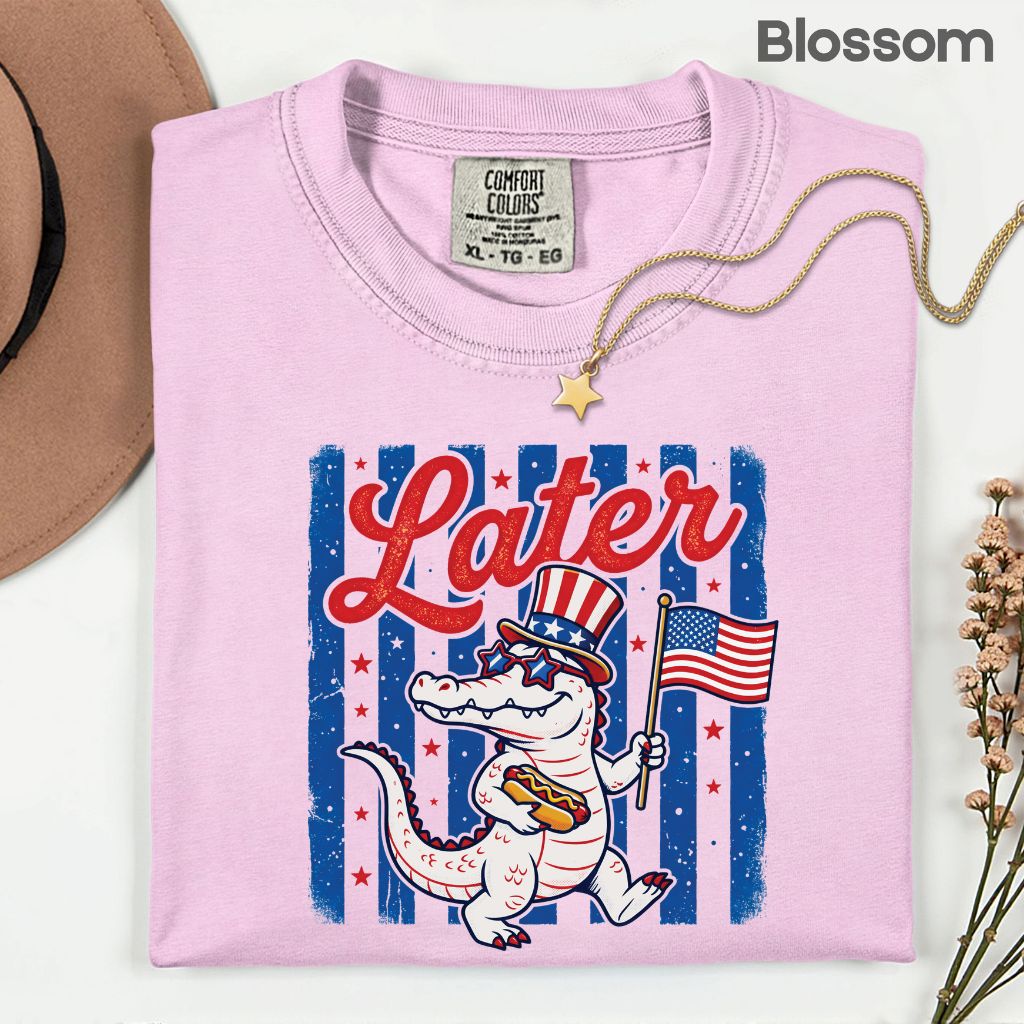 See Ya Later Alligator Comfort Colors T Shirts Funny Patriotic 4th of July Tee USA Gator Flag Shirt Uncle Sam Hot Dog Fourth of July Gifts