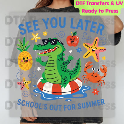See You Later School’s Out For Summer DTF Transfer Ready to Press Sun Pineapple Crab Heat Transfer for Shirts Last Day School UV Sticker