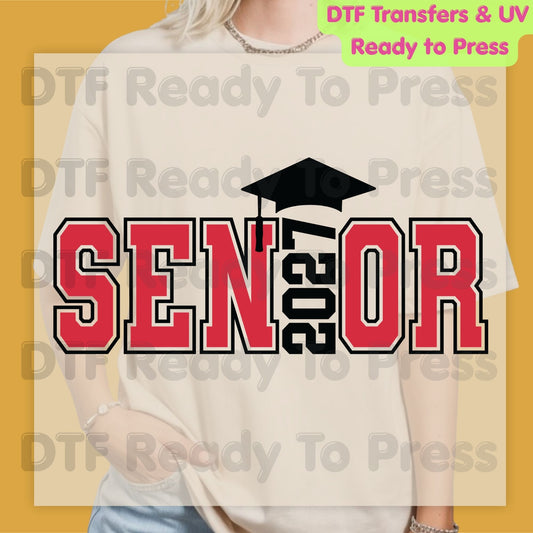 Senior 2027 Graduation DTF Transfer Ready to Press Class of 2027 Graduation Heat Transfer for Shirts High School Senior UV Sticker Prints