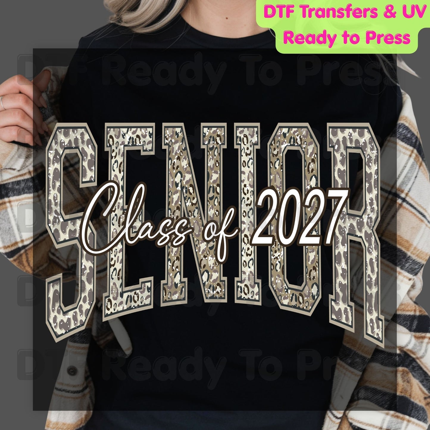 Senior Class of 2027 DTF Transfer Ready to Press Cheetah Print Graduation Heat Transfer for Shirts High School Senior UV Sticker Prints