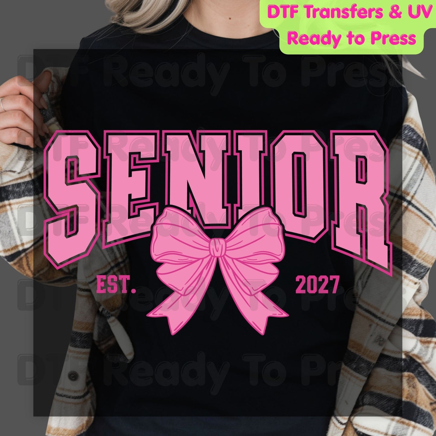 Senior Est 2027 Coquette Bow DTF Transfer Ready to Press Class of 2027 Graduation Heat Transfer for Shirts High School Senior UV Sticker