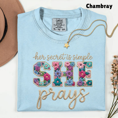 She Prays Comfort Colors T Shirt