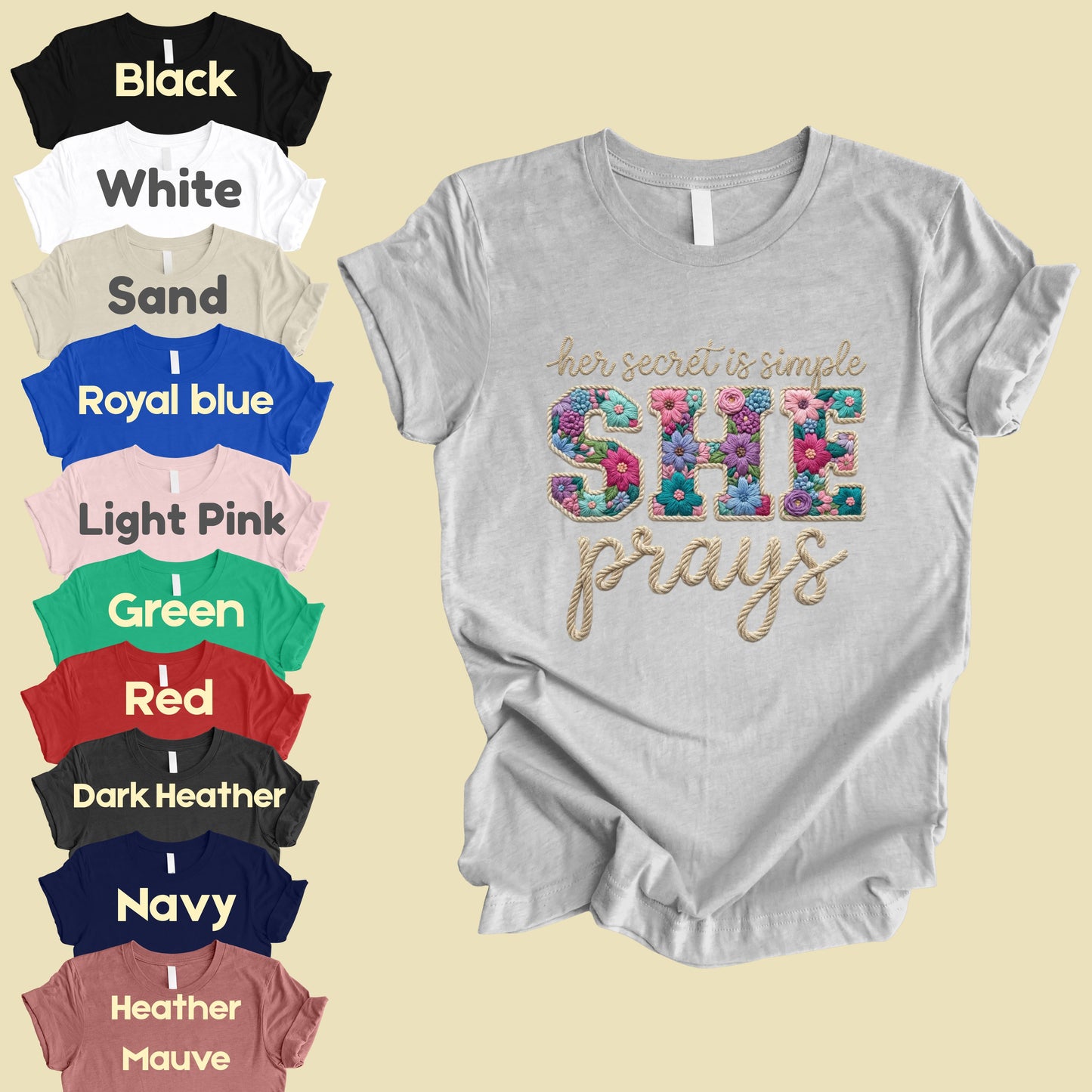 She Prays Comfort Colors T Shirt