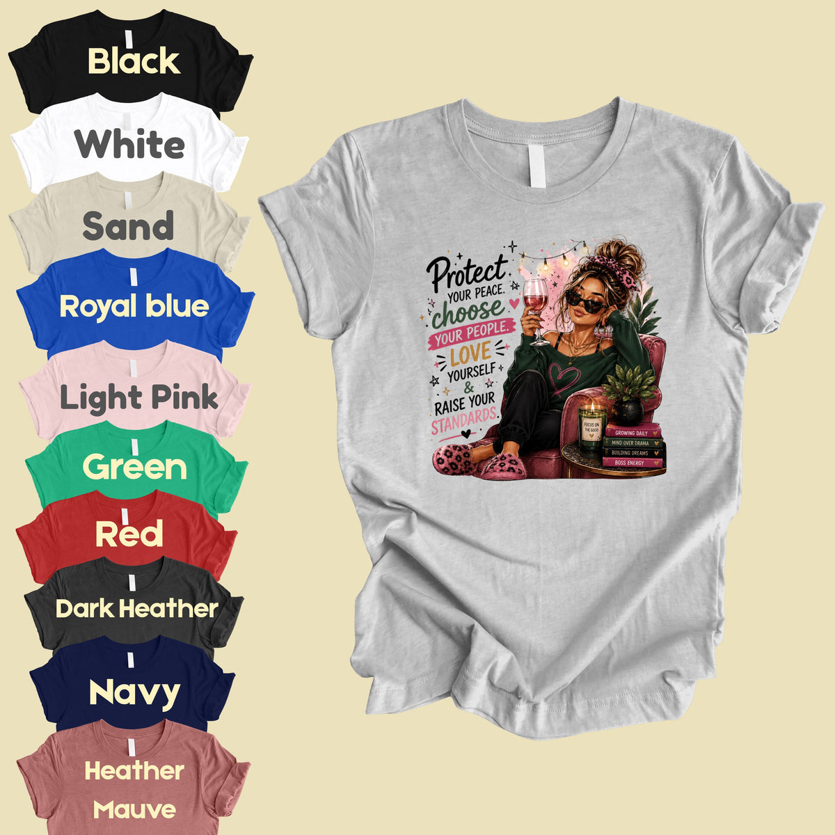 Inspirational Self Care Girl Protect Your Peace T-Shirt, Love Yourself Wine Woman Quote Tee