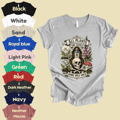 Funny Botanical All Plants Are Edible T-Shirt, Poisonous Mushroom Skull Vintage Tee
