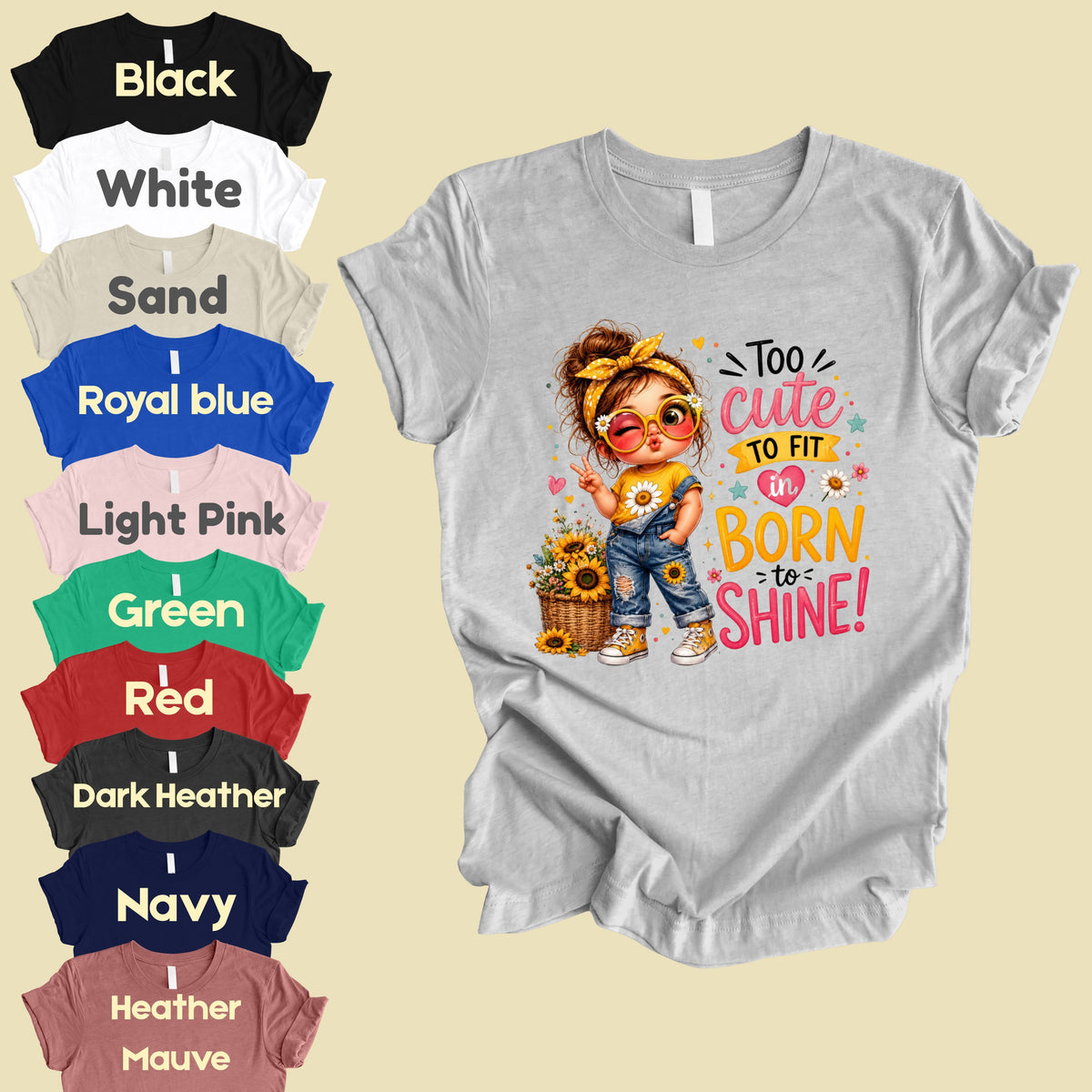 Too Cute to Fit In Born to Shine Little Girl T-Shirt, Sunflower Headband Tee
