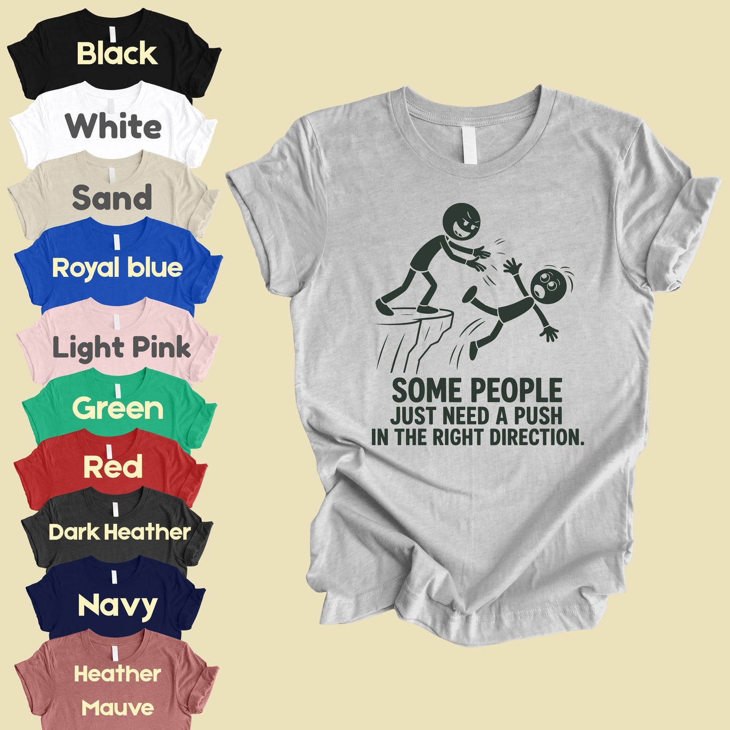Some People Need a Push Sarcastic Humor T-Shirt, Stick Figure Cliff Tee