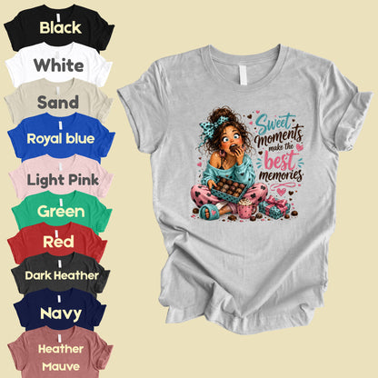 Cute Chocolate Lover Girl T-Shirt, Sweet Moments Best Memories Chocolate Box Women Tee