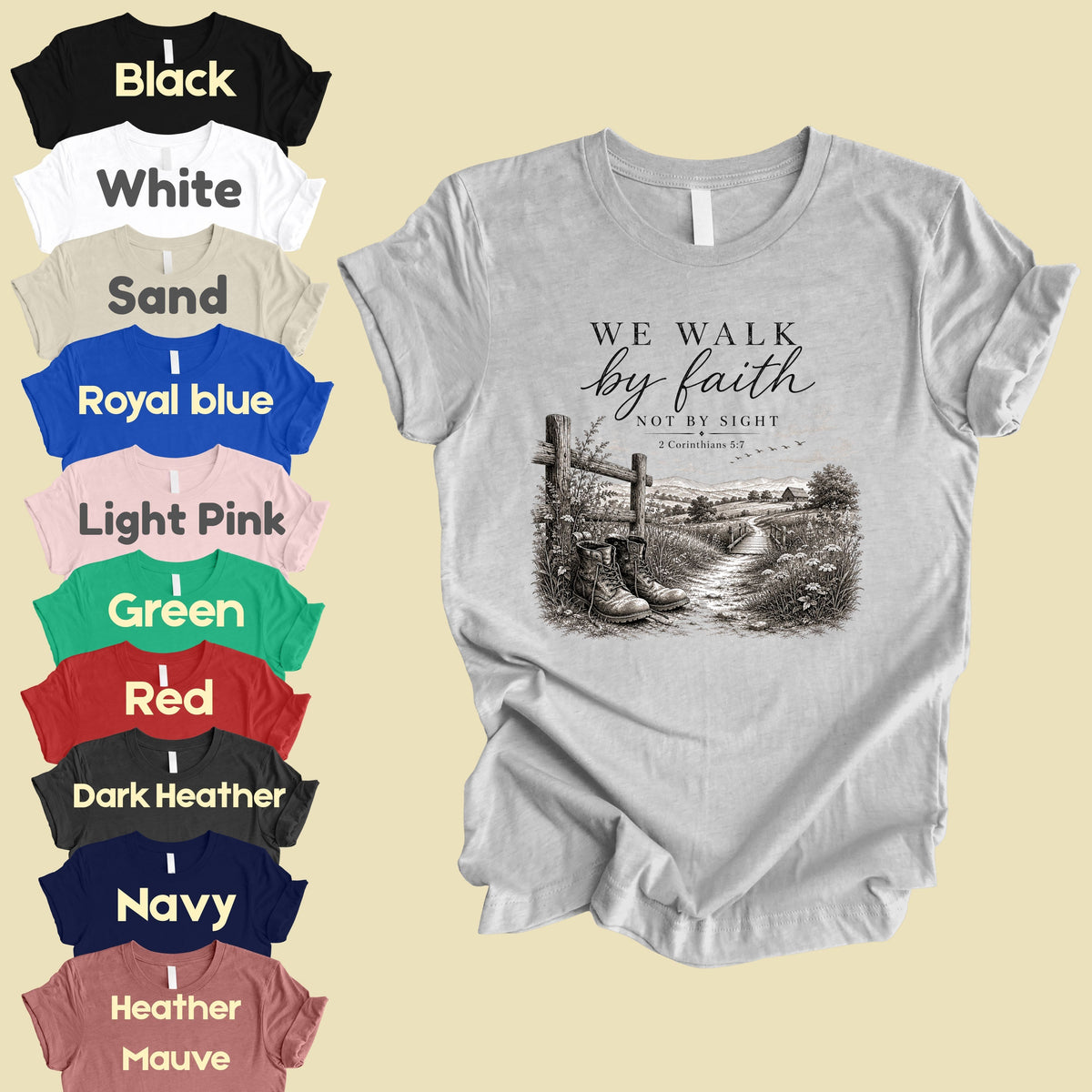 We Walk by Faith Not by Sight Christian T-Shirt, 2 Corinthians 5:7 Boots Country Road Tee