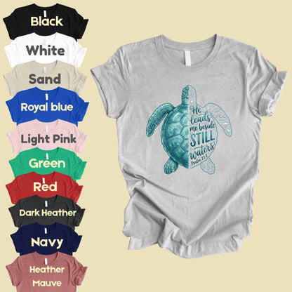 Christian Sea Turtle Psalm 23 T-Shirt, He Leads Me Beside Still Waters Faith Tee