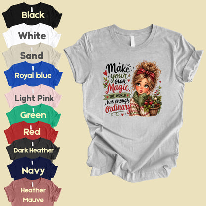 Make Your Own Magic Christmas Messy Bun Girl T-Shirt, Festive Holiday Quote Comfort Color Tee