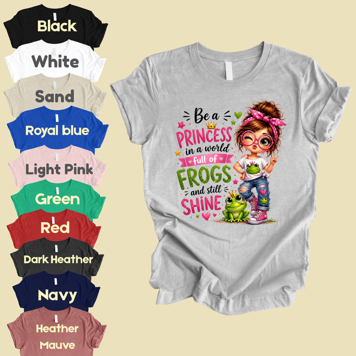 Be a Princess Frog Girl T-Shirt, Cute Messy Bun Pink Green Quote Tee
