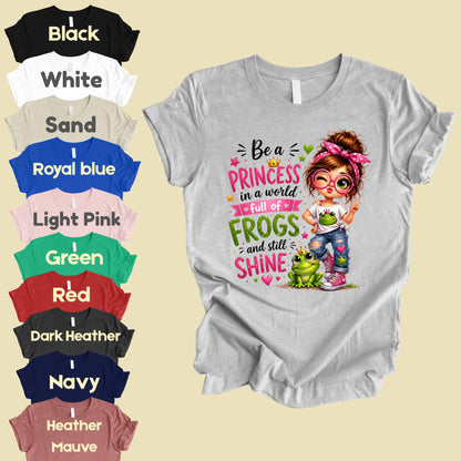 Be a Princess Frog Girl T-Shirt, Cute Messy Bun Pink Green Quote Tee