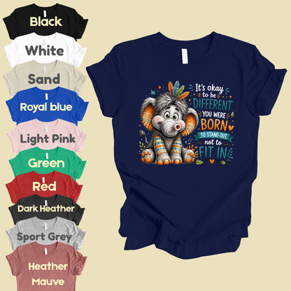 It's Okay to Be Different Elephant T-Shirt, Cute Feathers Stand Out Quote Tee