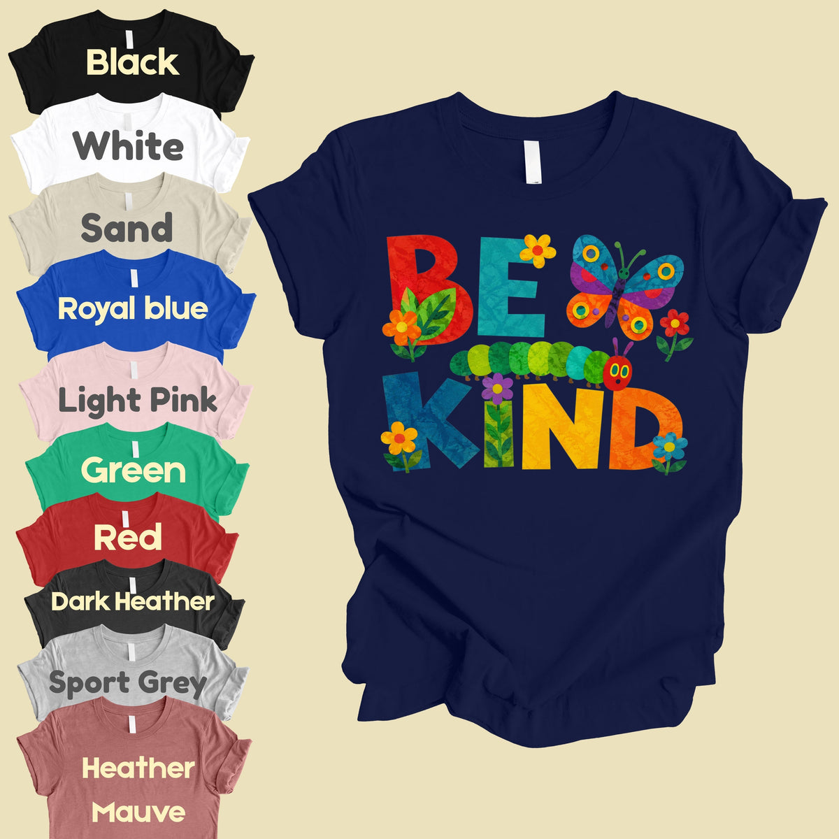 Be Kind Caterpillar Butterfly T-Shirt, Colorful Flowers Storybook Teacher Comfort Color Tee