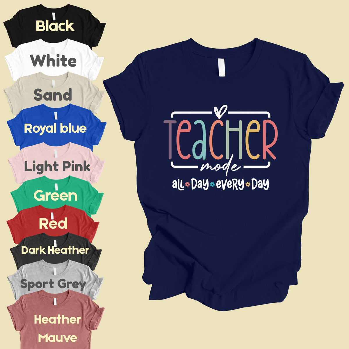Teacher Mode All Day T-Shirt, Pastel Rainbow School Education Teacher Tee Sweatshirt